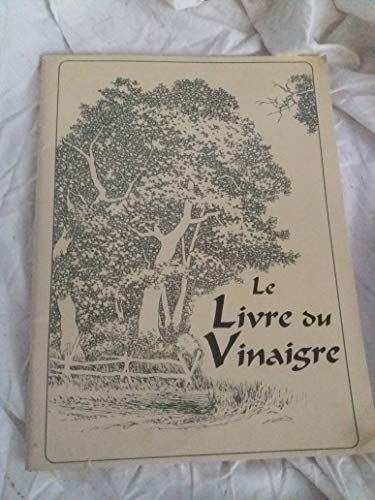 Stock image for LE LIVRE DU VINAIGRE for sale by medimops
