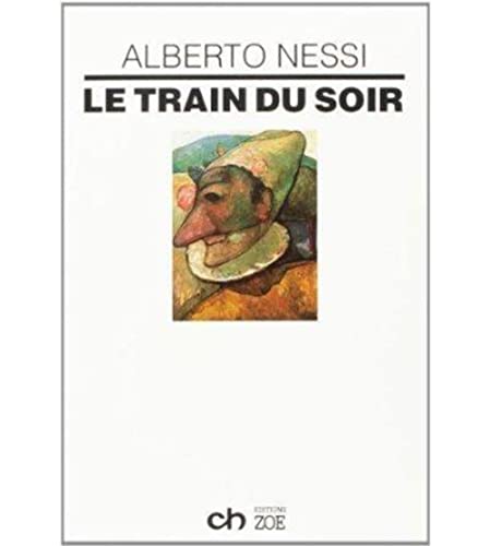 9782881821585: Le train du soir