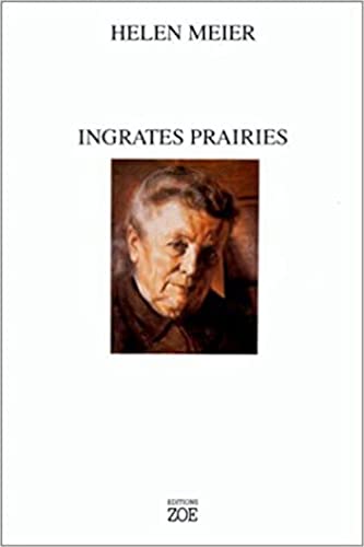 9782881821806: Ingrates prairies: Nouvelles