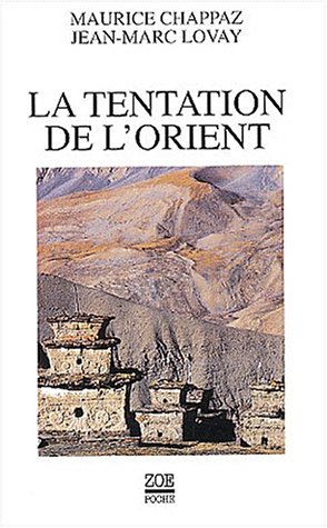 9782881822841: LA TENTATION DE L'ORIENT