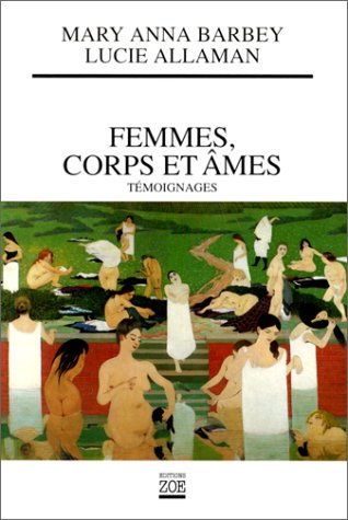 Imagen de archivo de Femmes, corps et mes a la venta por secretdulivre