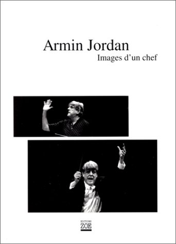 Stock image for Armin Jordan : Images d'un chef for sale by medimops