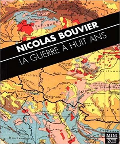 LA GUERRE A HUIT ANS (9782881823763) by BOUVIER, Nicolas