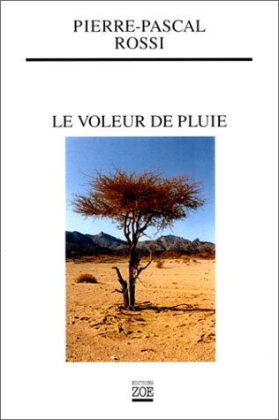 Beispielbild fr Le Voleur de pluie (Zo) zum Verkauf von medimops
