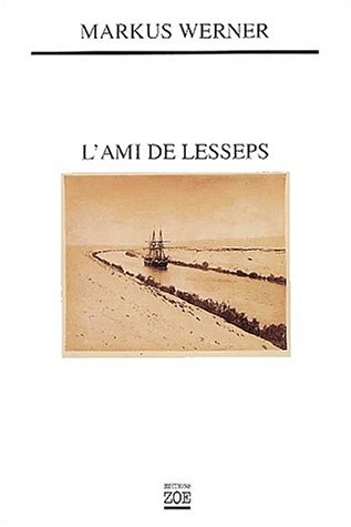 9782881824401: L'Ami De Lesseps