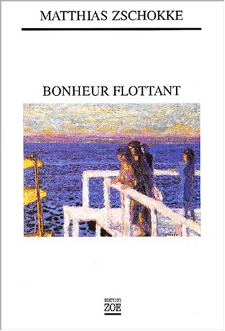 Stock image for Bonheur flottant for sale by La Bouquinerie des Antres