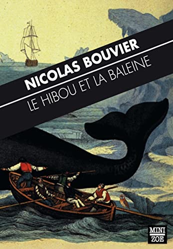 Beispielbild fr Le Hibou et la Baleine zum Verkauf von Ammareal