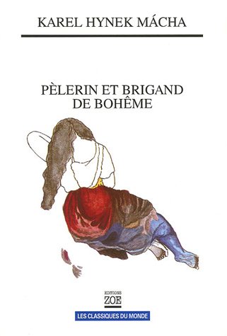 9782881825798: Plerin et brigand de Bohme: Oeuvres choisies