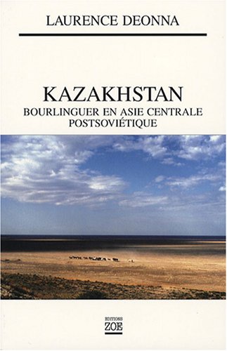 Beispielbild für Kazakhstan : Bourlinguer en Asie centrale postsoviétique zum Verkauf von medimops