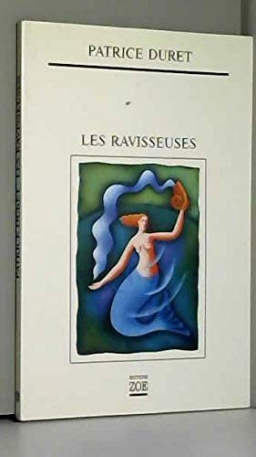 Beispielbild fr Les ravisseuses zum Verkauf von medimops