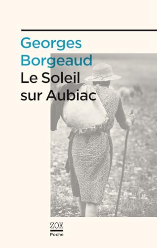 Beispielbild fr Le soleil sur Aubiac zum Verkauf von Ammareal