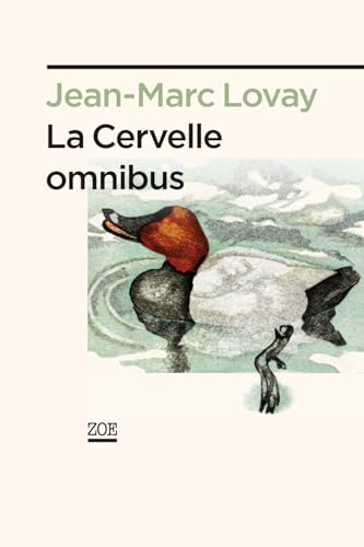 Beispielbild fr La Cervelle Omnibus zum Verkauf von RECYCLIVRE