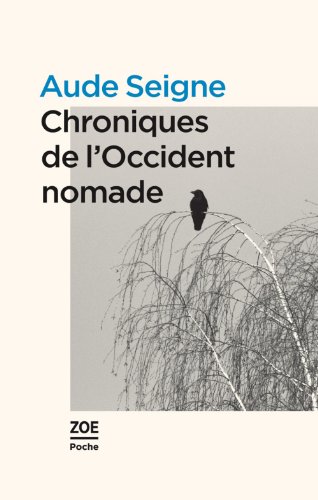 9782881828966: Chroniques de l'Occident nomade