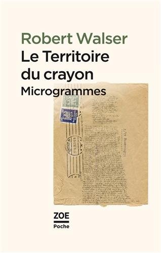 9782881828973: Le territoire du crayon: Proses des microgrammes (Zo poche)