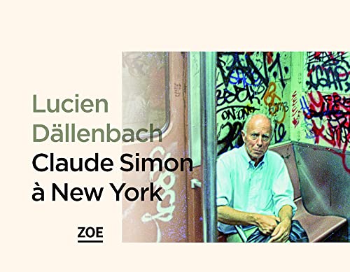 Imagen de archivo de Claude Simon  New York [Broch] Dllenbach, Lucien a la venta por BIBLIO-NET