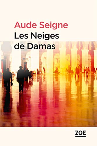 9782881829352: LES NEIGES DE DAMAS