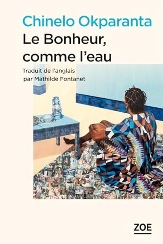 Stock image for Le bonheur, comme l'eau for sale by medimops