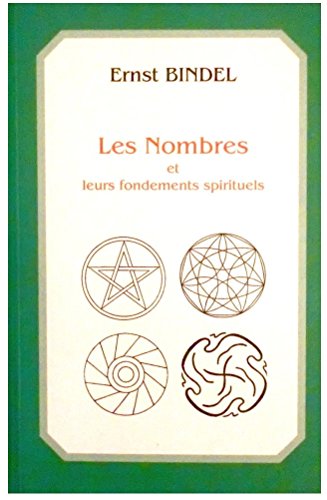 Stock image for Les nombres et leurs fondements spirituels for sale by Librairie Pic de la Mirandole