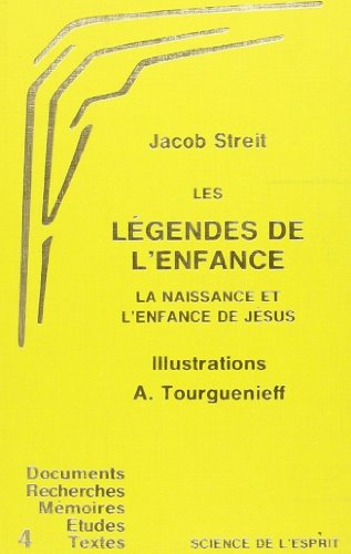 Legendes De L'Enfance (9782881890062) by Streit, Jacob