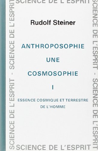 Anthro. Cosmosophie T. 1 (9782881890277) by Steiner