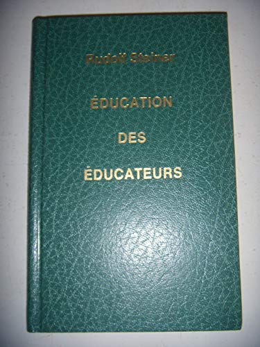 Education Des Educateurs (9782881890307) by Steiner Rudolf