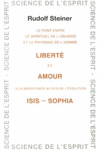 Liberte Et Amour (9782881890468) by Steiner