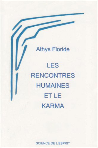 Beispielbild fr Rencontres humaines et karma zum Verkauf von Ammareal