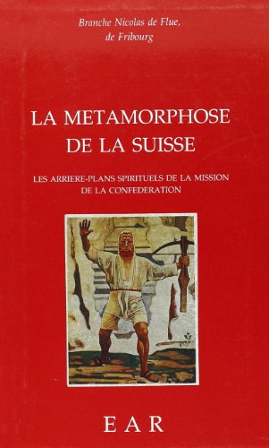 9782881891168: Metamorphose De La Suisse