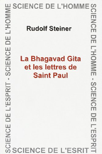 Bhagavad Gita Et Les Lettres (9782881892097) by Steiner
