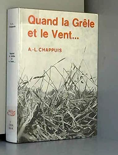 9782881941191: Grele et le vent (quand la)