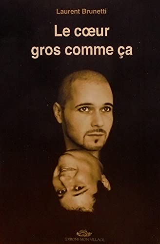 Imagen de archivo de Coeur Gros Comme Ca (le) a la venta por medimops