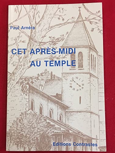 Stock image for Cet Aprs-Midi au Temple for sale by medimops