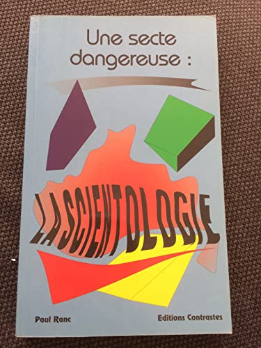Stock image for Une Secte Dangereuse, la Scientologie for sale by medimops