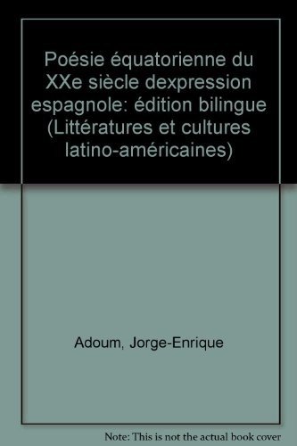 9782882130167: Posie quatorienne du XXe sicle d'expression espagnole