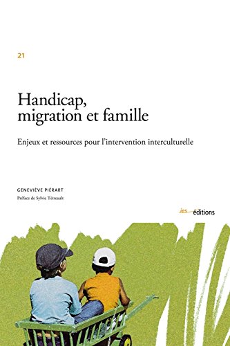 9782882241269: Handicap, Migration et Famille. Enjeux et Ressources pour l'Intervent Ion Interculturelle