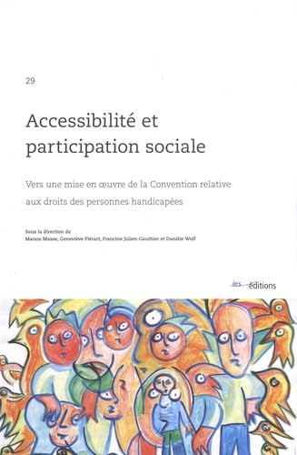 Beispielbild fr accessibilite et participation sociale. vers une mise en uvre de la convention relative aux droits zum Verkauf von Chapitre.com : livres et presse ancienne