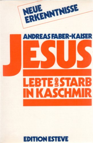 9782882400000: Jesus lebte und starb in Kaschmir.