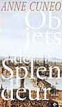 Stock image for Objets de splendeur: Mr. Shakespeare amoureux : un re cit (French Edition) for sale by ThriftBooks-Atlanta