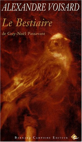 Stock image for Le bestiaire de Guy-Nol Passavant for sale by medimops