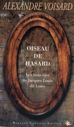 Stock image for Oiseau de hasard for sale by Mli-Mlo et les Editions LCDA