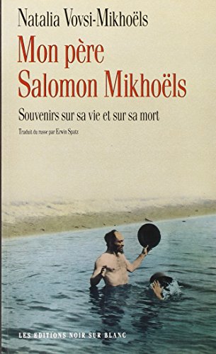 9782882500151: Mon pre Salomon Mikhols. Souvenirs sur sa vie et sur sa mort