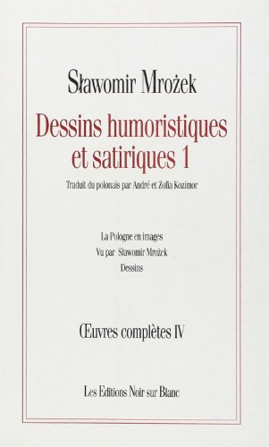 Stock image for Oeuvres compltes, tome 4 : Dessins humoristiques et satiriques, 1 for sale by medimops