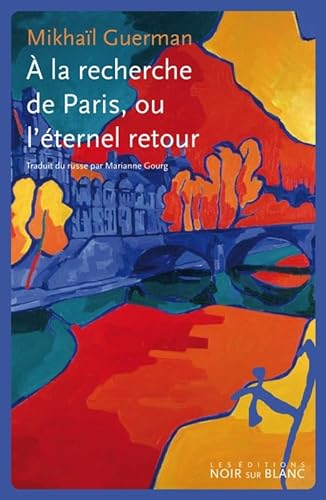 Stock image for A la recherche de Paris, ou l'ternel retour for sale by medimops