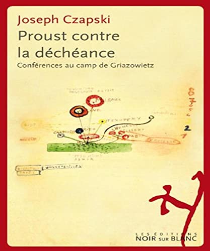 Beispielbild fr Proust contre la dchance : Confrences au camp de Griazowietz zum Verkauf von Ammareal