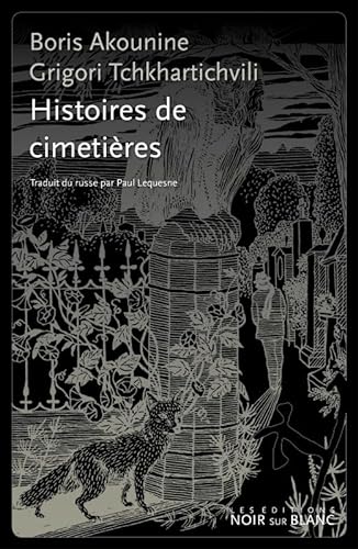 Imagen de archivo de HISTOIRES DE CIMETIERES: 1999-2004 a la venta por WorldofBooks