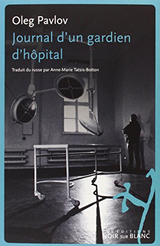 9782882503664: JOURNAL D UN GARDIEN D HOPITAL