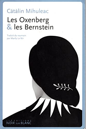 Beispielbild fr Les Oxenberg & les Bernstein zum Verkauf von Ammareal