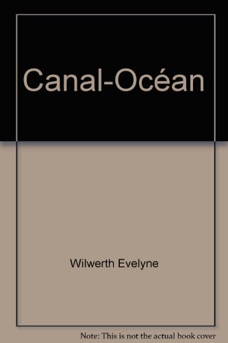 Stock image for Canal-Ocan for sale by Ammareal