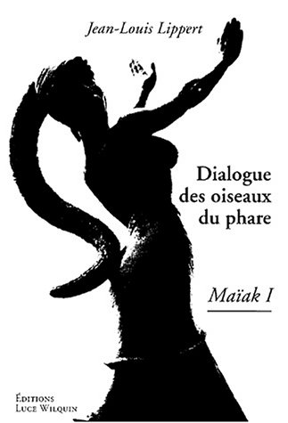 Beispielbild fr Maak. 1, Dialogue des oiseaux du phare zum Verkauf von Ammareal