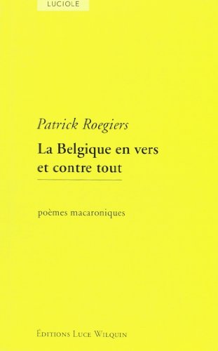 Stock image for La Belgique en vers et contre tout. (French Edition) for sale by Librairie l'Aspidistra